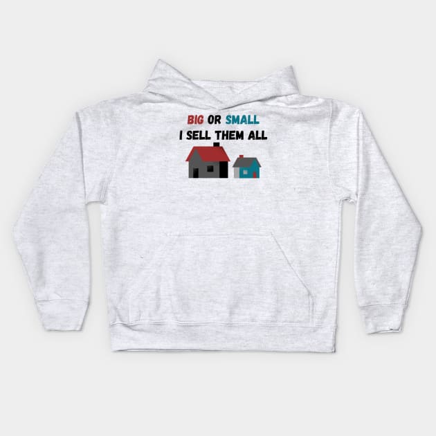 Sell Them ALL Kids Hoodie by Just4U